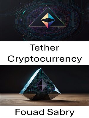 cover image of Tether Cryptocurrency